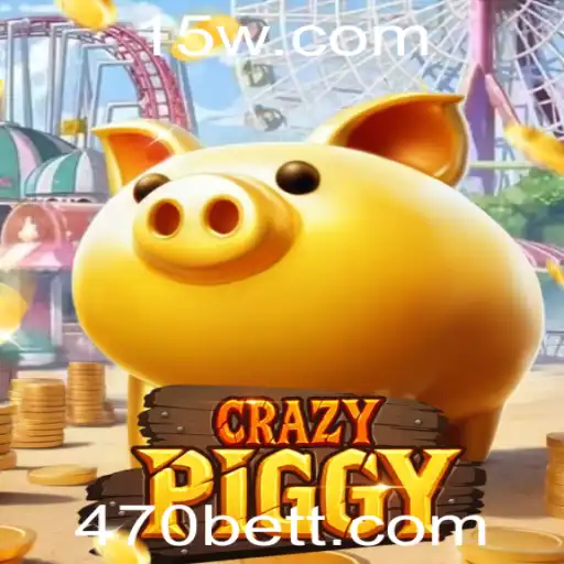 CrazyPiggy: O Fenômeno dos Jogos com 470bet