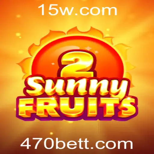 Descubra o Mundo Vibrante de SunnyFruits2 no 470bet