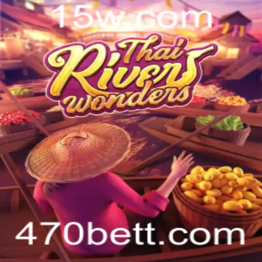 Descubra o Fascinante Mundo de ThaiRiverWonders com 470bet